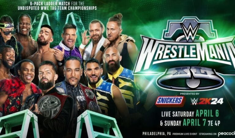 Six-Pack Tag Team Ladder Match - WrestleMania 40
